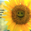 Inspirational quote – Be the reason someone smiles today. With closeup of beautiful smiling sunflower blossom in the garden background. Motivational words with nature flower concept.